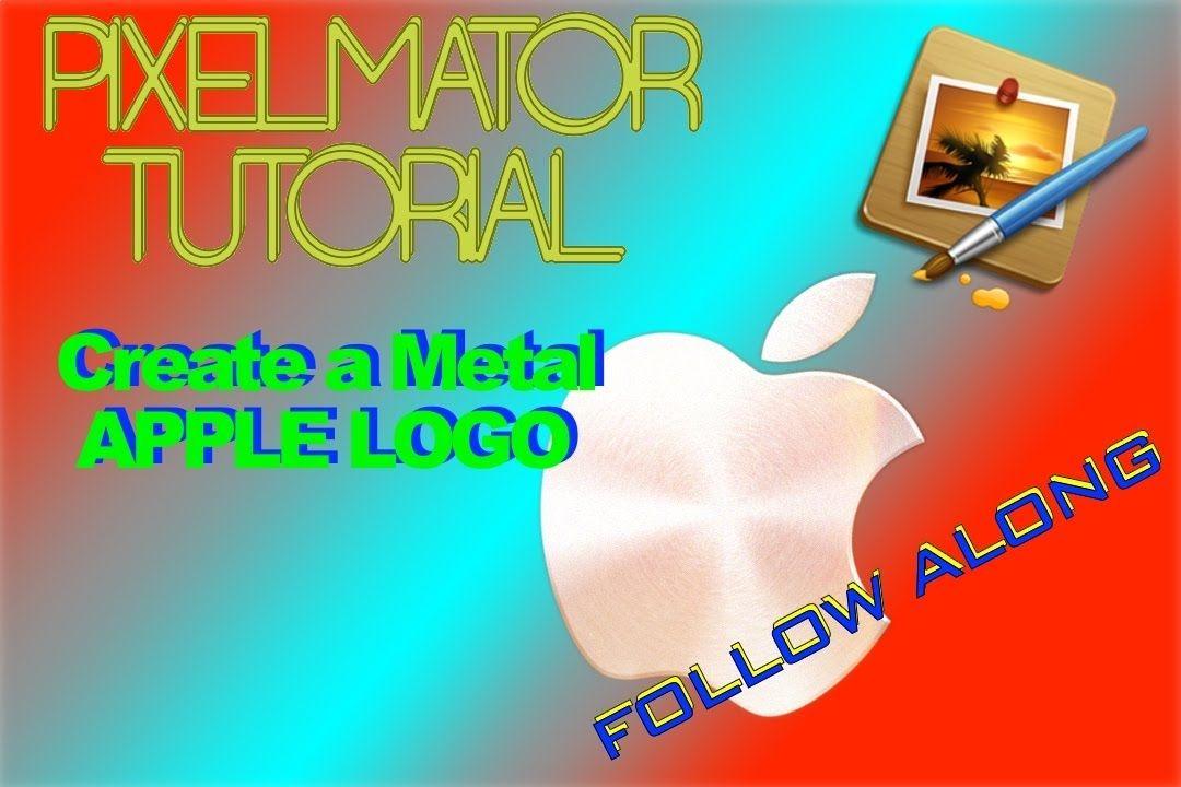 Pixelmator Logo - Pixelmator Tutorial. Metal Vintage Apple Logo