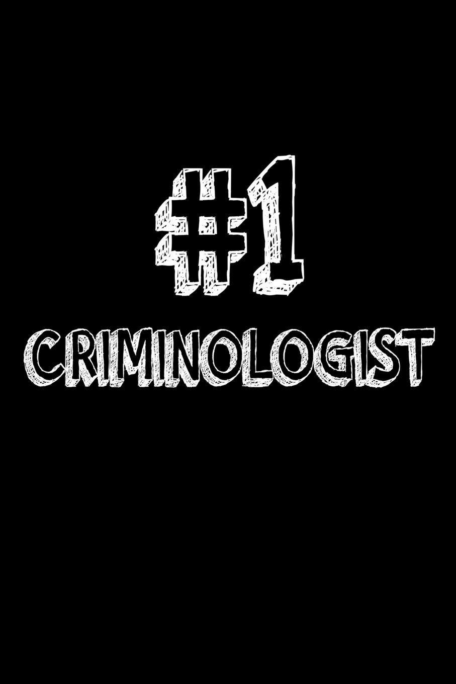 Criminologist Logo - Criminologist: Best Criminologist Ever Appreciation Gift Notebook