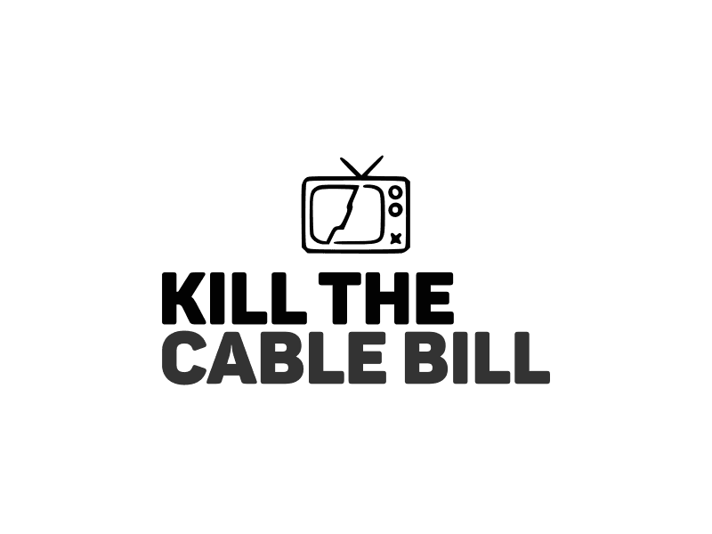 Cost-Effective Logo - Kill The Cable Bill logo design