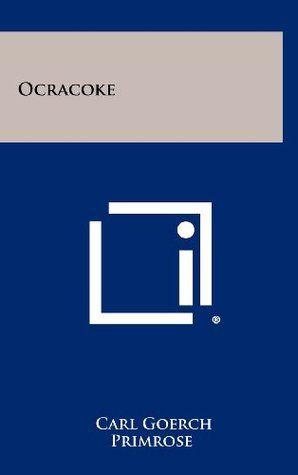 Ocracoke Logo - Ocracoke by Carl Goerch