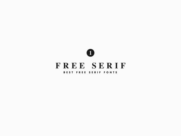 Serif Logo - 9 Best Modern Serif Fonts + Free Download | 2018