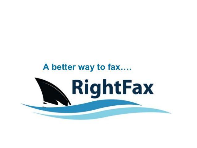 RightFax Logo - Get Rid of Fax Machines the Speed of Health Information