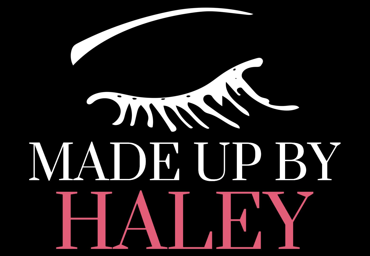 Haley Logo - Home - MADE UP BY HALEY - Makeup Artist, Photoshoots, Bridal, Events ...