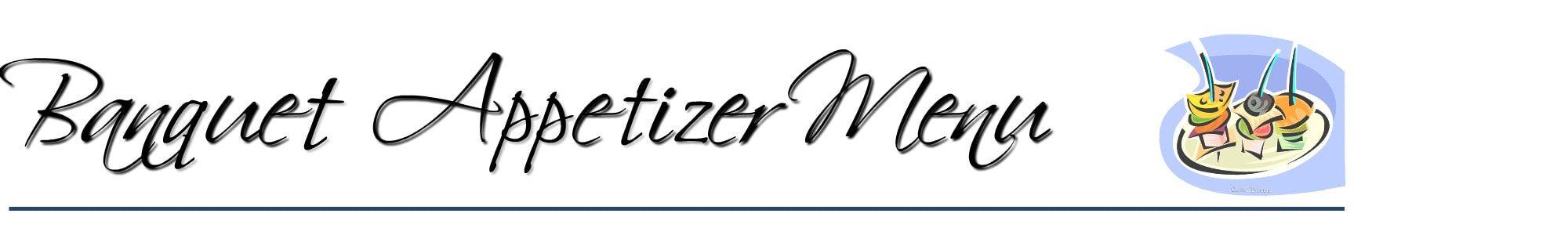Appetizers Logo - Banquet Appetizers - Mykels Restaurant & Lounge