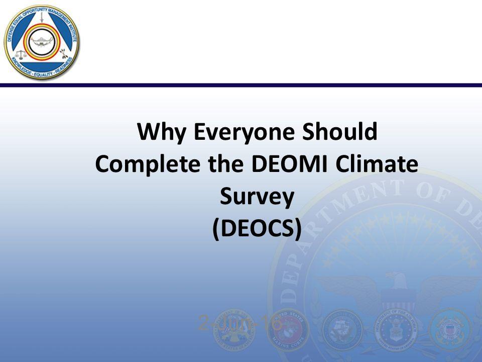 DEOMI Logo - Why Everyone Should Complete the DEOMI Climate Survey (DEOCS) 2-Jun ...