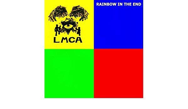 LMCA Logo - Rainbow in the End by Lmca on Amazon Music