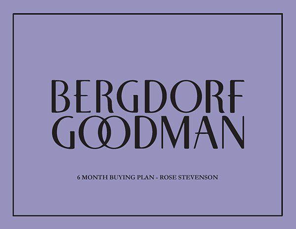 Bergdorf Logo - Bergdorf Goodman 6 month buying plan on Behance