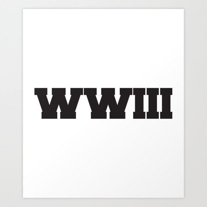 WWIII Logo - WWIII Art Print by azza1070