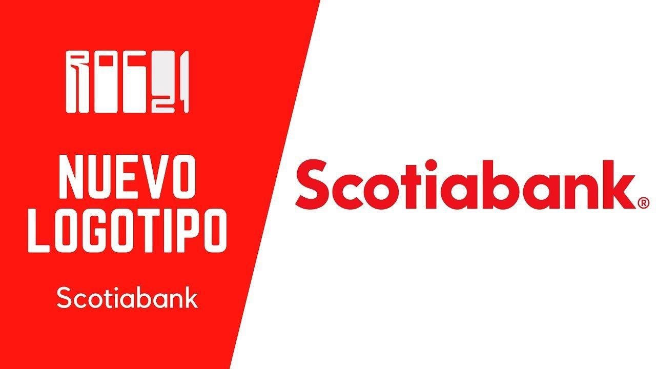 Scotiabank Logo - Nuevo logotipo de Scotiabank