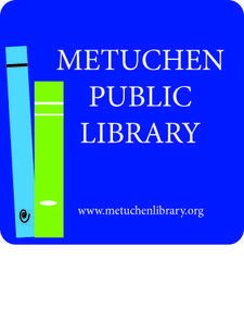 Metuchen Logo - Metuchen Public Library Events