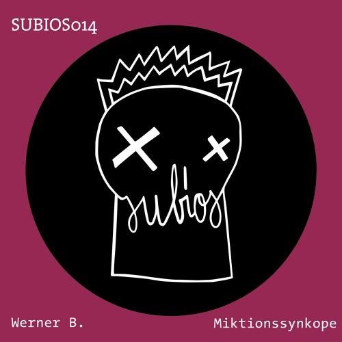Werner Logo - PREMIERE: Werner B. - Miktionssynkope [Subios Records] by ...
