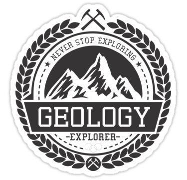Geology Logo - Geology Sticker in 2019 | Products | Stickers, Geology, Journal stickers