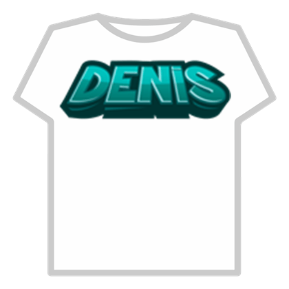 Denis Logo Logodix - denis shirt roblox