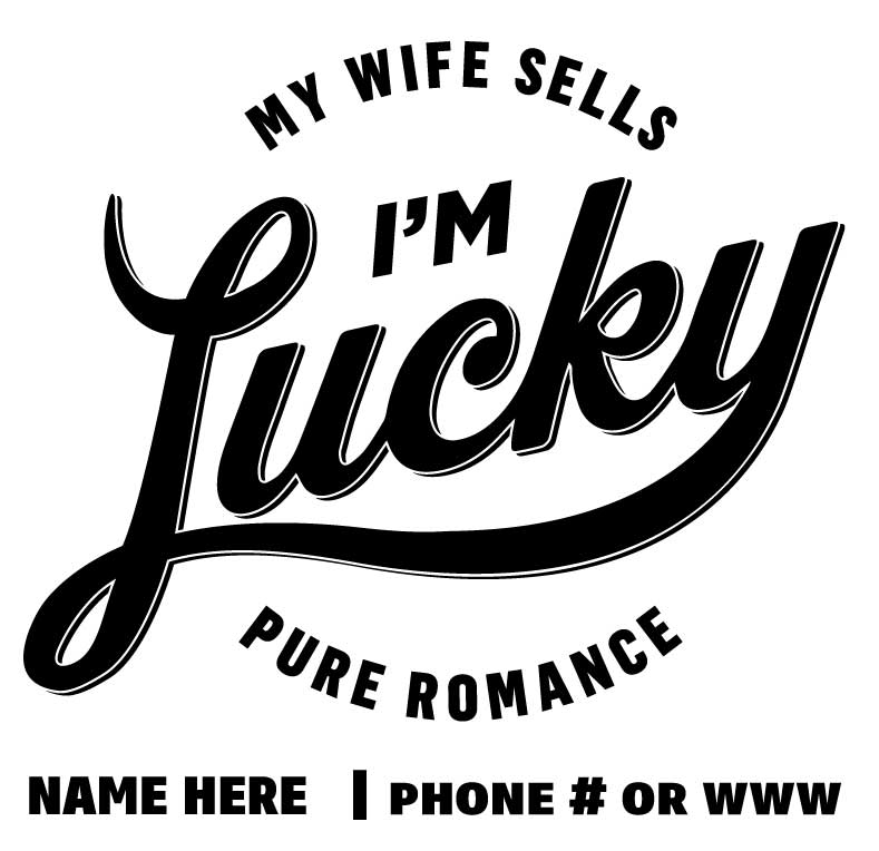 Wife Logo - Pure Romance I'm Lucky Vinyl Decal