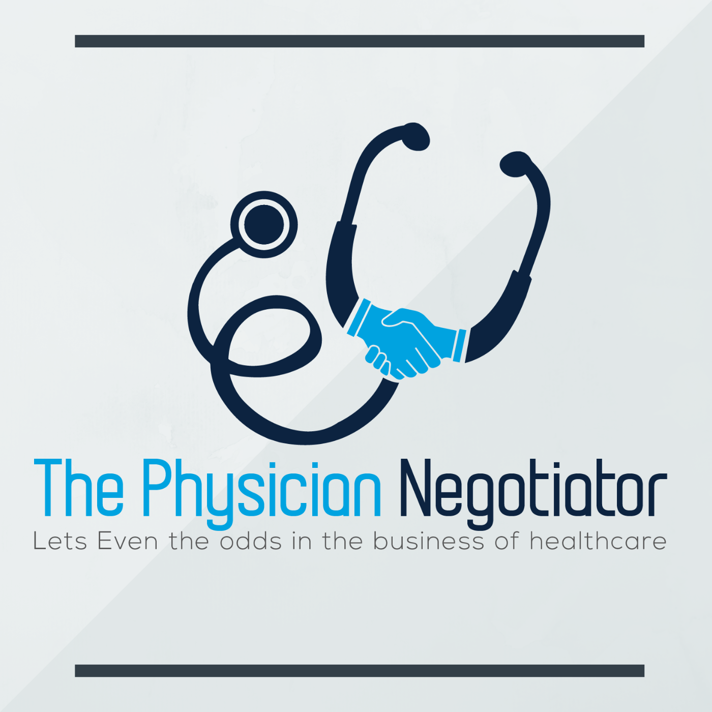 Negotiator Logo - The Physician Negotiator podcast