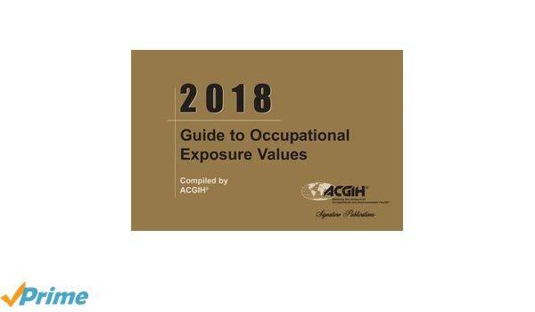 ACGIH Logo - Guide to Occupational Exposure Values: ACGIH: 9781607260981