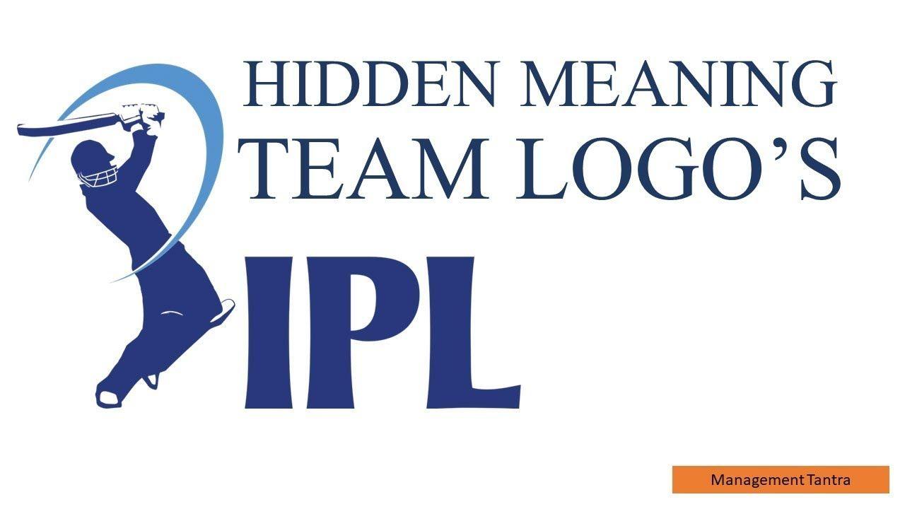 Reason Logo - Hidden Logo Meaning of IPL Teams the reason behind IPL team logo (Hindi)