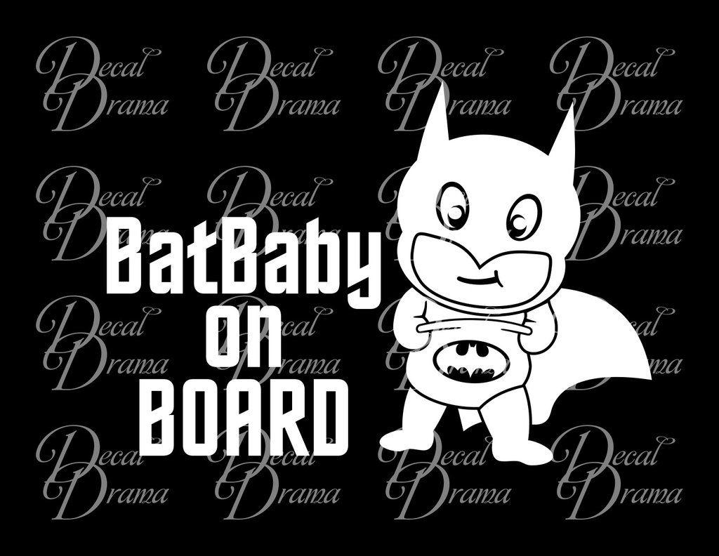 Batbaby Logo - BatBaby on BOARD with Baby Batman Fan Art Vinyl Car/Laptop Decal ...
