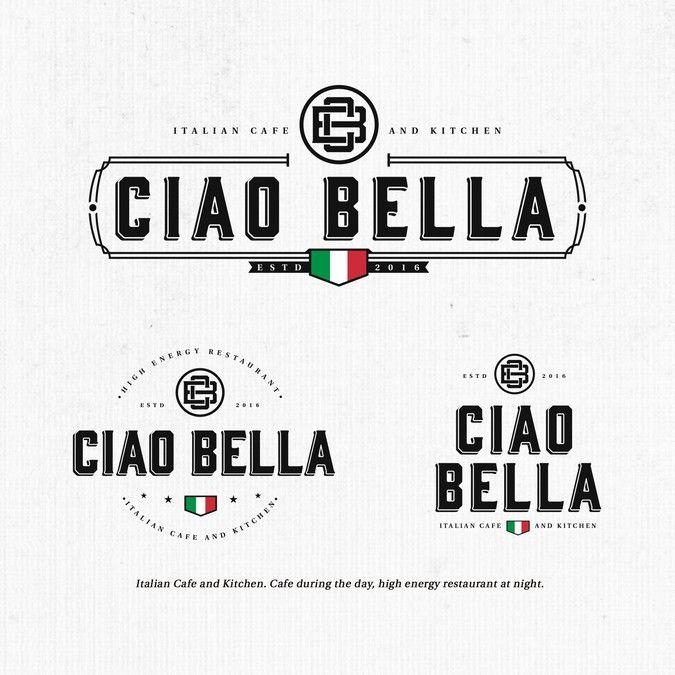 Italian Logo - Design a Italian cafe and restaurant logo - Ciao Bella | Logo design ...