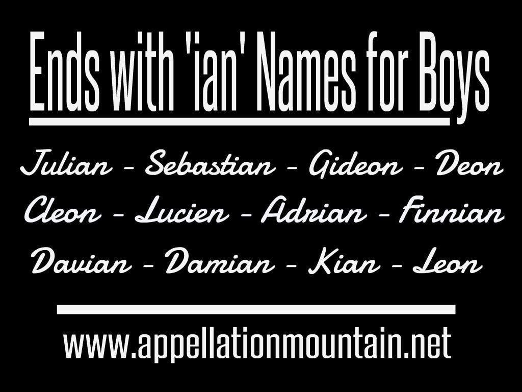 Cool Julian Name Logo - Julian and Gideon: Ends with ian Names for Boys - Appellation Mountain