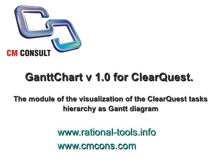 ClearQuest Logo - GanttChart v 1.0 for ClearQuest. Planing & task visualisation with G…