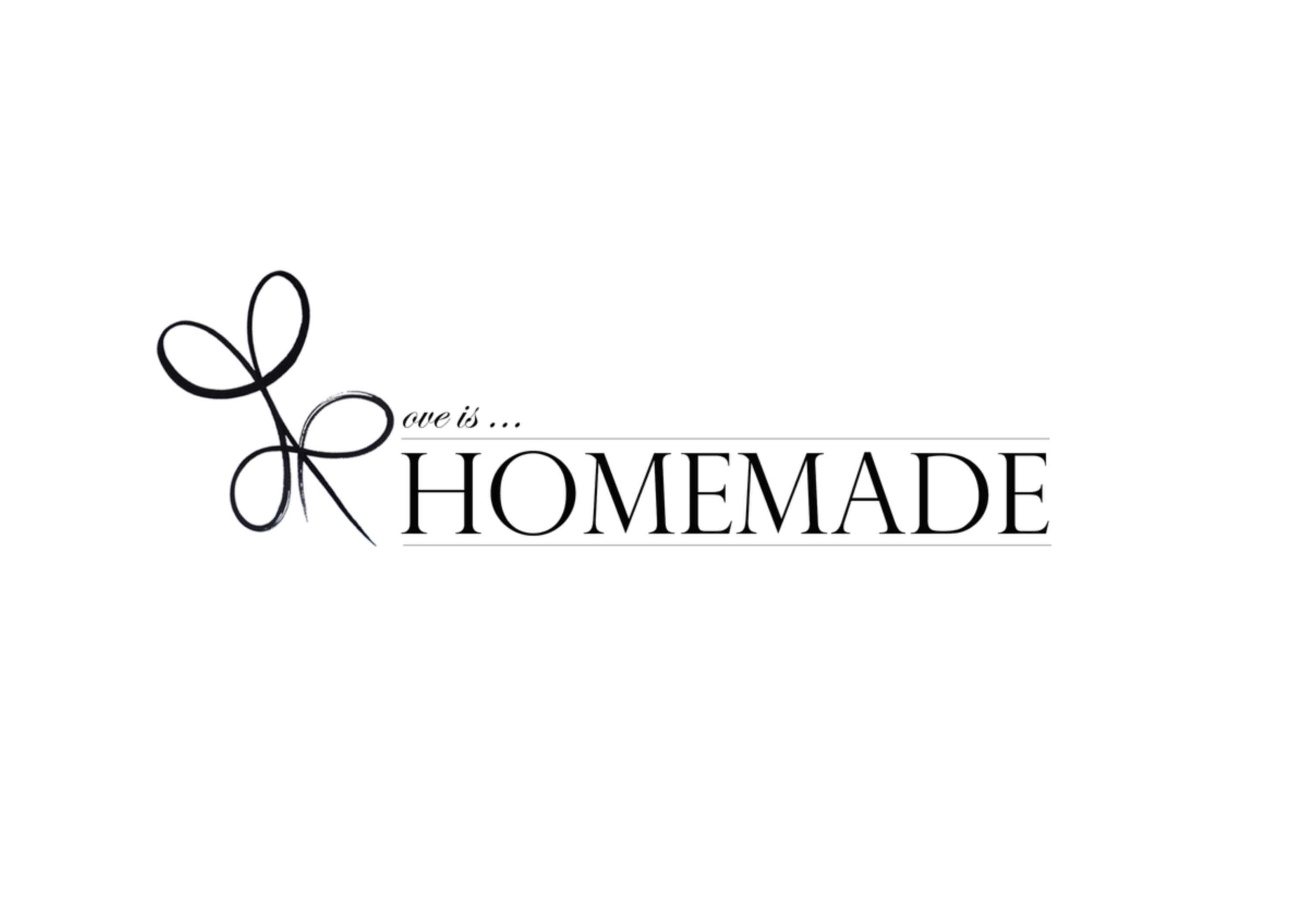 Homemade Logo - Love is Homemade Logo | The Dots