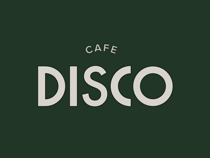 Disco Logo - Cafe Disco Logo by Lauren Coleman on Dribbble