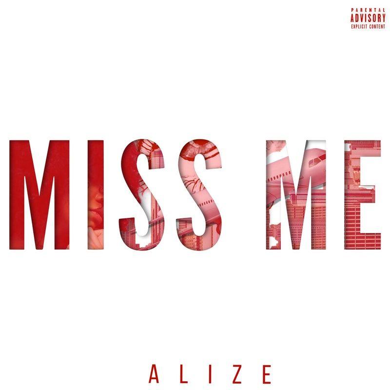 Alize Logo - Miss Me (feat. Kvonmusic) by Alize - DistroKid