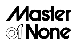 None Logo - Master of None