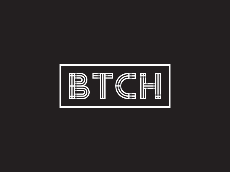 TCH Logo - B(i)TCH BRAND by Prashanth on Dribbble