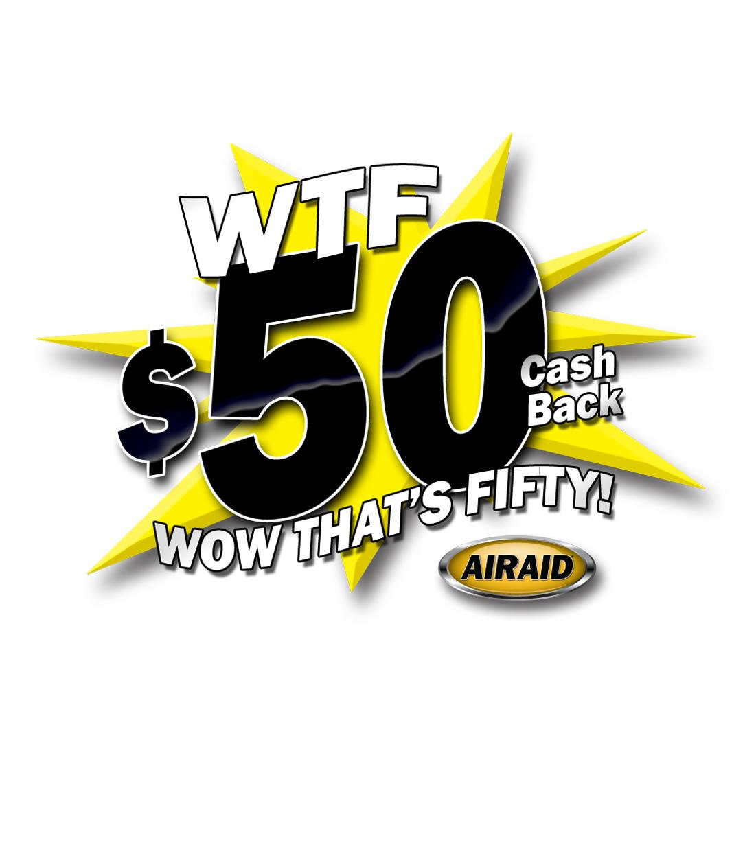 Airaid Logo - Airaid WTF! $50.00 Consumer Rebate – Wow That's Fifty ...