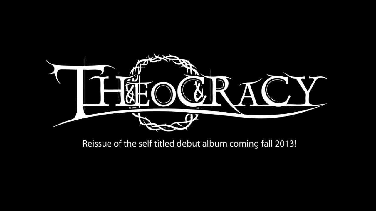 Theocracy Logo - Theocracy Re Mixed Debut Album Teaser