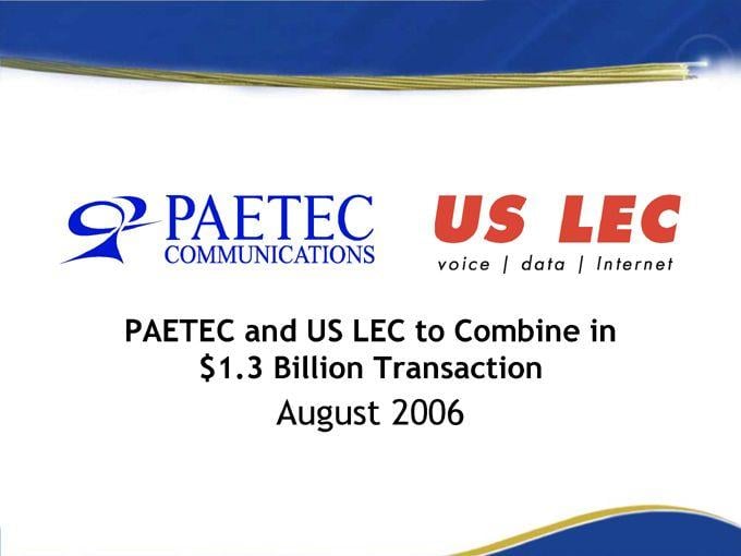 Paetec Logo - INVESTOR PRESENTATION OF US LEC CORP AND PAETEC CORP