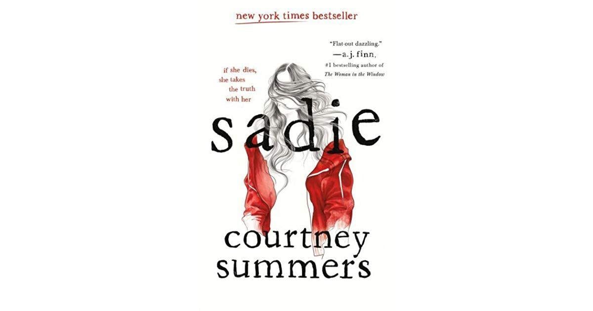 Goodreads.com Logo - Sadie by Courtney Summers