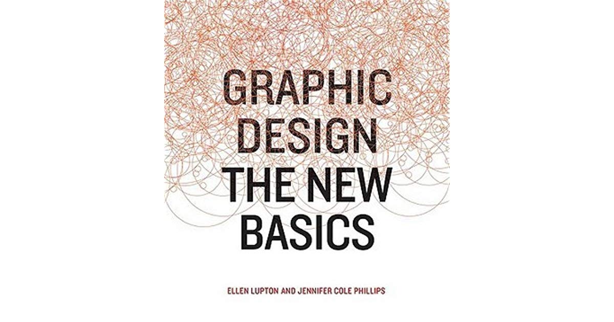 Goodreads.com Logo - Graphic Design: The New Basics by Ellen Lupton