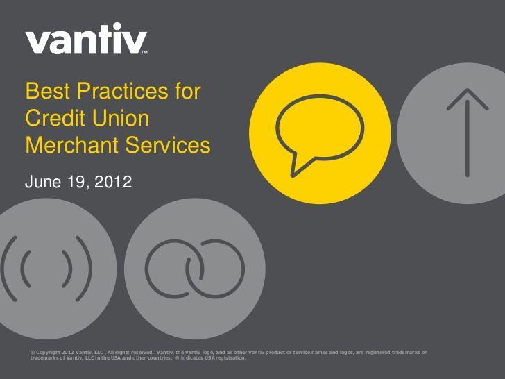 Vantiv Logo - Best Practices for Credit Union Merchant Services (Webinar Slides) | …