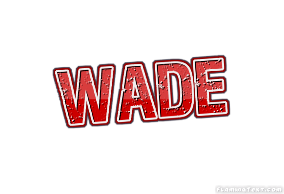 Wade Logo - Wade Logo. Free Name Design Tool from Flaming Text
