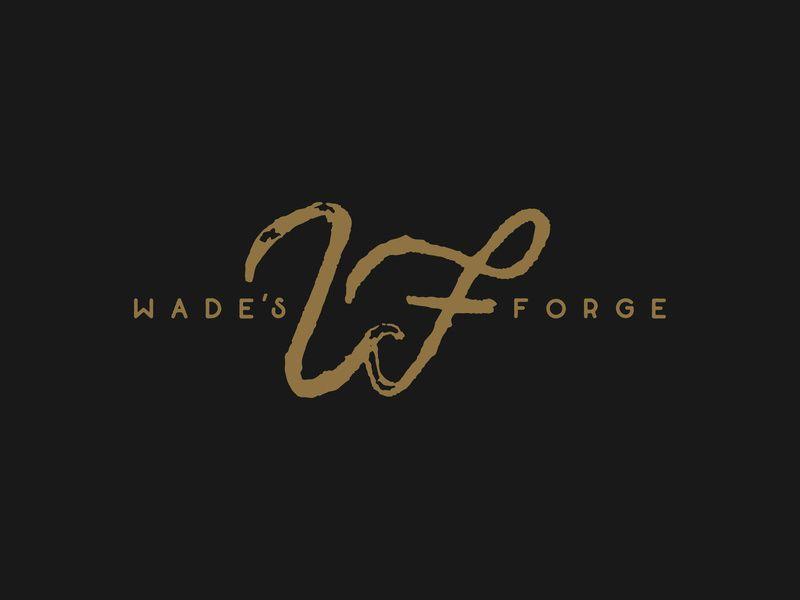 Wade Logo - Wade's Forge Logo by Doug Does Design LLC on Dribbble
