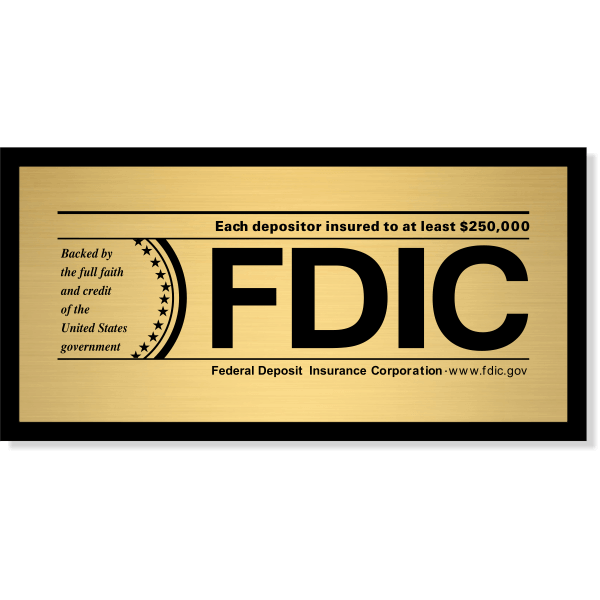 FDIC Logo - FDIC Sign for Banks & Financial Institutions x 8