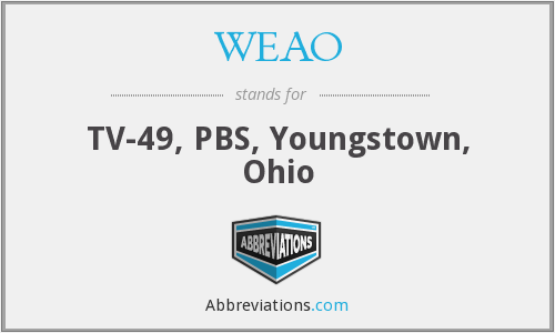 WEAO Logo - WEAO- PBS, Youngstown, Ohio