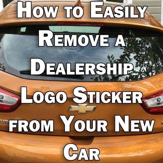 Dealership Logo - How to Easily Remove a Dealership Logo Sticker From Your New Car