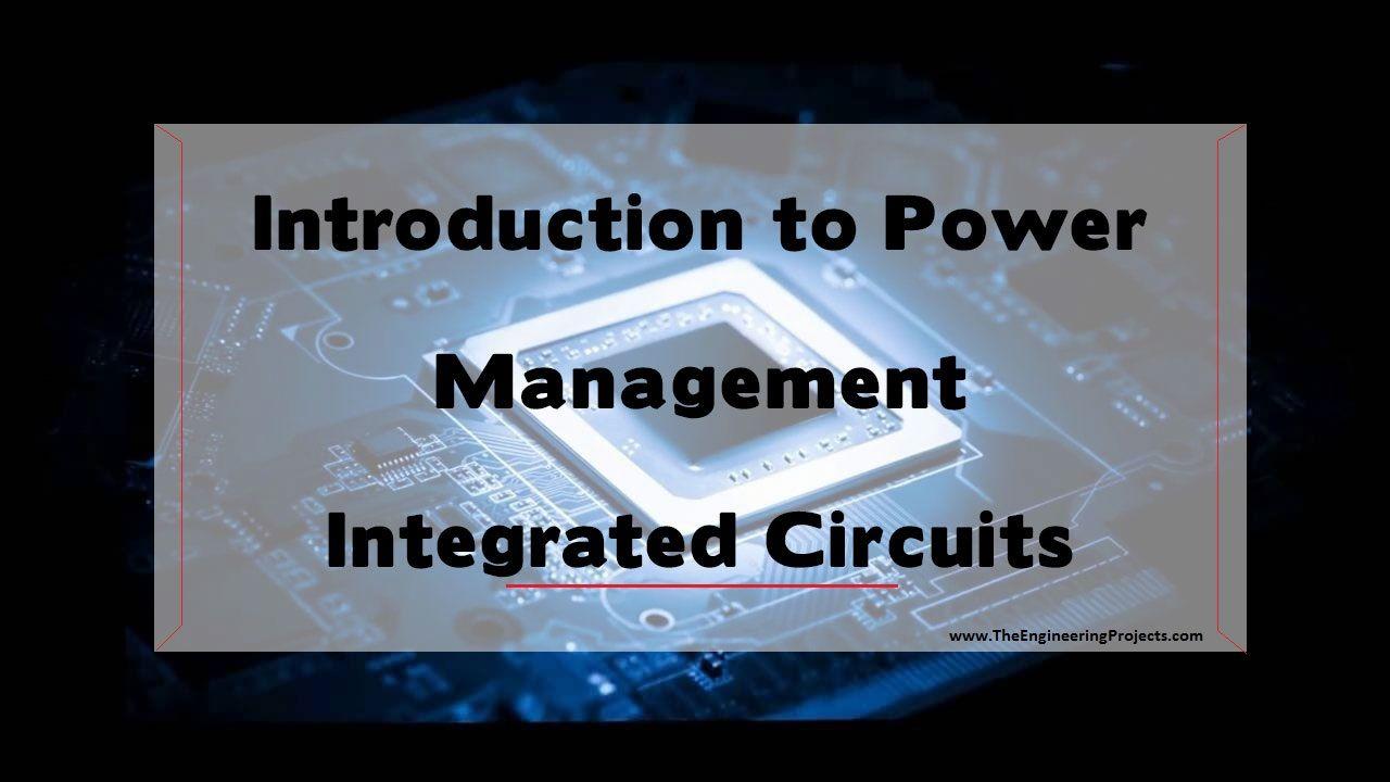 PMIC Logo - Introduction to Power Management Integrated Circuits (PMIC) - The ...