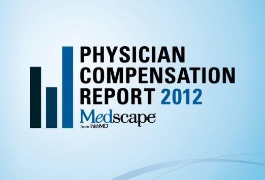 Medscape Logo - Medscape Physician Compensation Report: 2012 Results