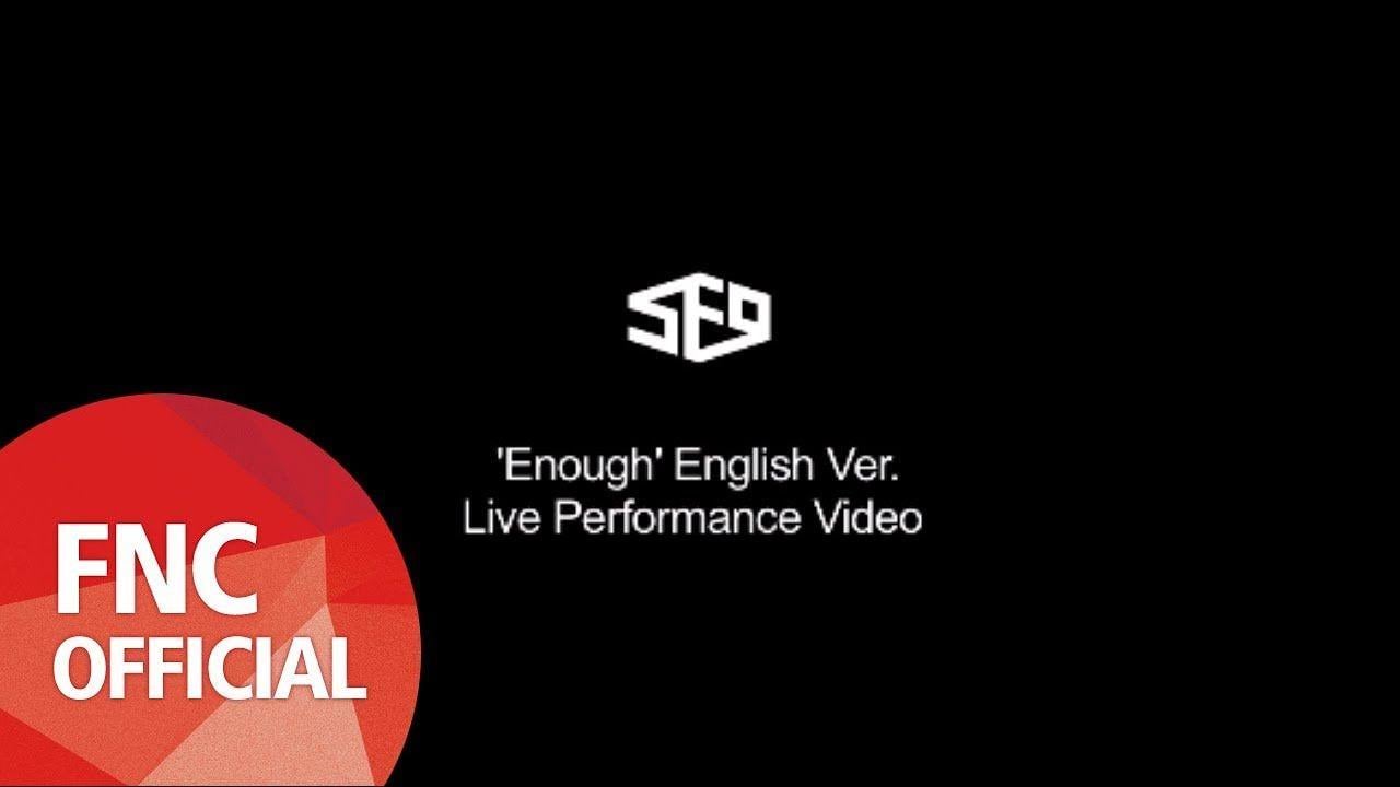 Sf9 Logo - SF9 'Enough' English Ver. Live Performance Video