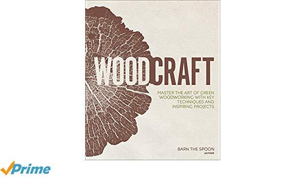 Woodcraft Logo - Woodcraft: Master the Art of Green Woodworking with Key Techniques ...
