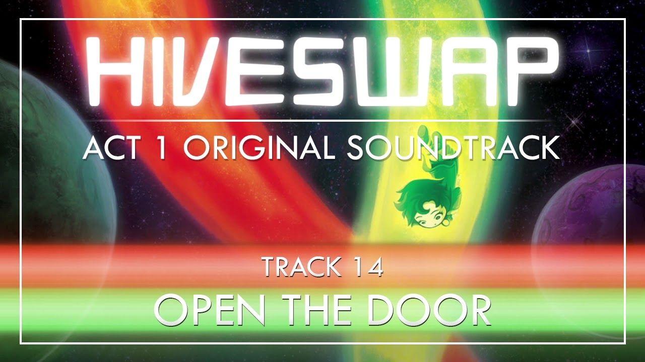 Hiveswap Logo - HIVESWAP ACT 1 OST - 014 Open the Door