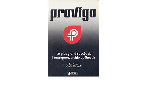 Provigo Logo - Provigo, le plus grand succès de l'entrepreneurship québécois ...