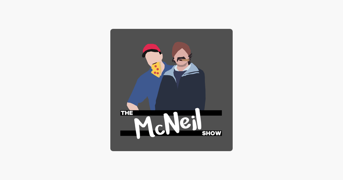 McNeil Logo - The McNeil Show on Apple Podcasts