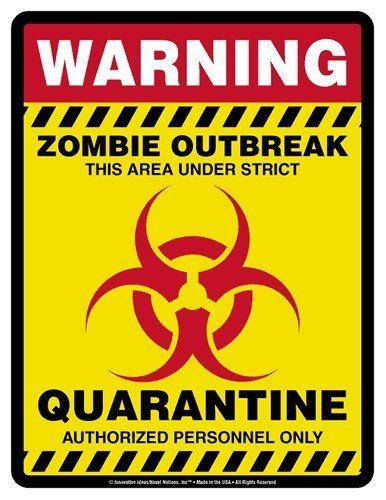 Quarantine Logo - Warning Sign OUTBREAK THIS AREA UNDER STRICT QUARANTINE.5 x 11