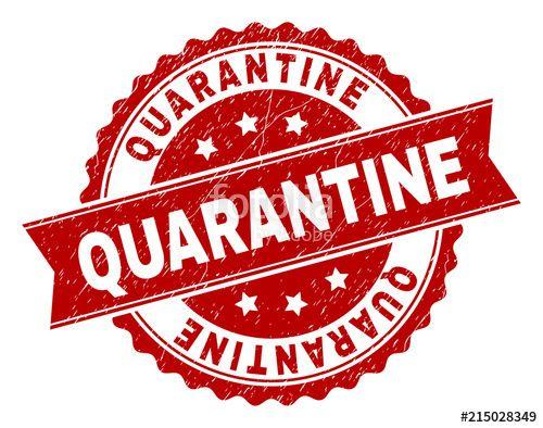 Quarantine Logo - QUARANTINE seal print with distress texture. Rubber seal imitation ...